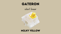 Gateron Milky Yellow ($0.28/Switch)